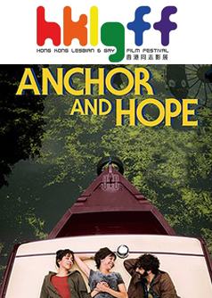 Anchor and Hope(HKLGFF 2018)