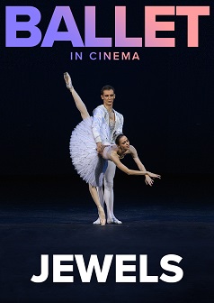 JEWELS(Bolshoi Ballet 2019-20)