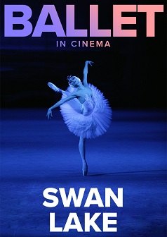 SWAN LAKE(Bolshoi Ballet 2019-20)
