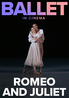 Romeo And Juliet(Bolshoi Ballet 2019-20)