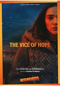 The Vice of Hope(Cineitaliano 2019)